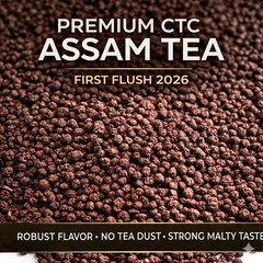 Assam CTC First Flush Tea 2026 Fresh Hajua PF Loose Leaf Blend