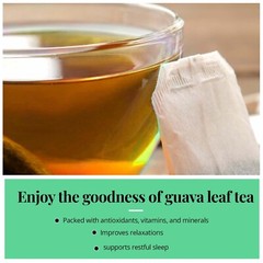 Organico Te Guayaba, Dried Guava Leaves, Hoja De Guayaba, Weight loss Tea 75Bags